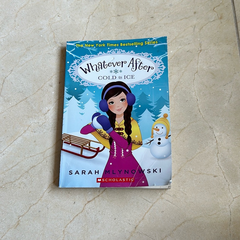 Whatever After Book: Cold as Ice